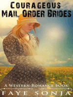 Courageous Mail Order Brides (A Western Romance Book)