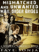 Mismatched and Unwanted Mail Order Brides (A Western Romance Book)