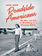 Roadside Americans: The Rise and Fall of Hitchhiking in a Changing Nation