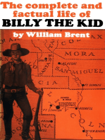 The Complete and Factual life of Billy the Kid