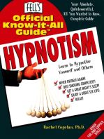 Fell’s Official Know-It-All Guide - HYPNOTISM: Your Absolute, Quintessential, All You Wanted to Know, Complete Guide