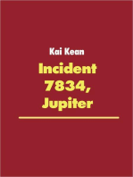 Incident 7834, Jupiter