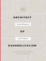 Architect of Evangelicalism: Essential Essays of Carl F. H. Henry