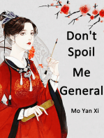 Don't Spoil Me, General: Volume 4