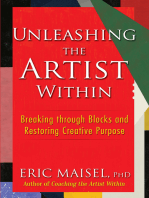 Unleashing the Artist Within: Breaking through Blocks and Restoring Creative Purpose