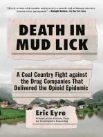 Death in Mud Lick: A Coal Country Fight against the Drug Companies That Delivered the Opioid Epidemic