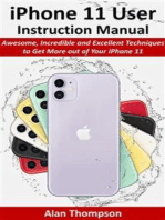 iPhone 11 User Instruction Manual: Awesome, Incredible and Excellent Techniques to Get More out of Your iPhone 11