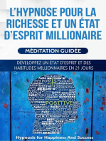 L’hypnose pour la richesse et un état d’esprit millionaire