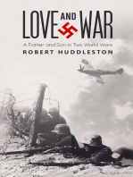 Love and War: A Father and Son in Two World Wars