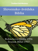 Slovensko-švédska Biblia: Roháčkova Biblia 1936 - Svensk Bibel 1917