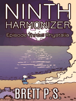 Ninth Harmonizer Episode Three: Rhystalia