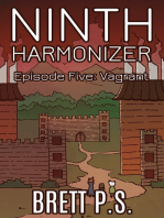 Ninth Harmonizer Episode Five