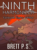 Ninth Harmonizer Episode Eight