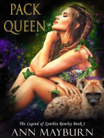 Pack Queen: The Legend of Synthia Rowley, #2