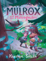 Mulrox and the Malcognitos