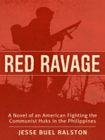 Red Ravage: A Novel of the Experiences of an American in the Philippines