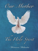 Our Mother: The Holy Spirit