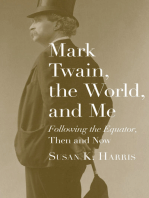 Mark Twain, the World, and Me: "Following the Equator," Then and Now