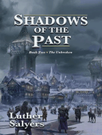 Shadows of the Past: The Unbroken, #2