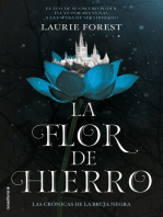 La flor de hierro (Las crónicas de la bruja negra 2): (Las crónicas de La Bruja Negra. Volumen II)