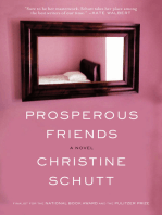 Prosperous Friends: A Novel