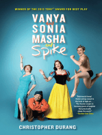 Vanya and Sonia and Masha and Spike