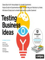 Testing Business Ideas: Mit kleinem Einsatz durch schnelle Experimente zu großen Gewinnen