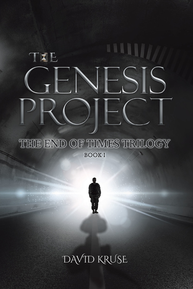 Read The Genesis Project The End Of Times Trilogy Online By David Kruse Books