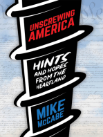 Unscrewing America: Hints and Hopes from the Heartland