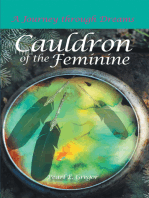 Cauldron of the Feminine: A Journey Through Dreams
