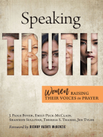 Speaking Truth: Women Raising Their Voices in Prayer