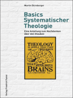 Basics Systematischer Theologie: Eine Anleitung zum Nachdenken über den Glauben