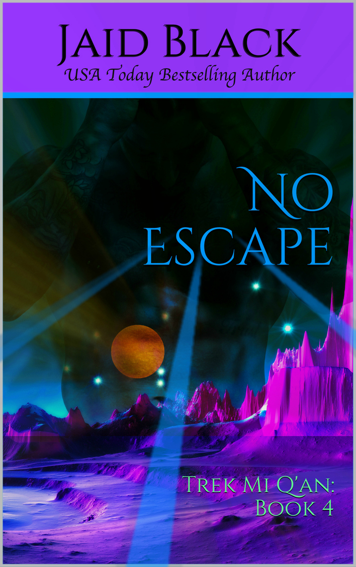 Read No Escape Online by Jaid Black Books