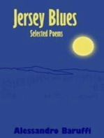 Jersey Blues, Selected Poems