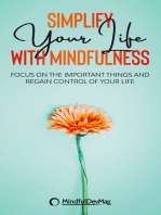 Simplify Your Life with Mindfulness