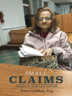 Small Claims: An Attorney's Journey to Seek Justice and Redemption in a Soup Kitchen Legal Clinic