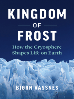 Kingdom of Frost: How the Cryosphere Shapes Life on Earth