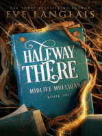 Halfway There: Midlife Mulligan, #1