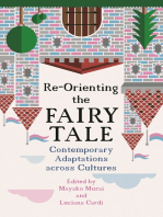 Re-Orienting the Fairy Tale: Contemporary Adaptations across Cultures