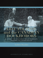 Leo Tolstoy and the Canadian Doukhobors: A Study in Historic Relationships. Expanded and Revised Edition