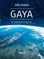 Gaya - A Second Chance