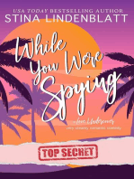 While You Were Spying