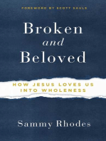 Broken and Beloved