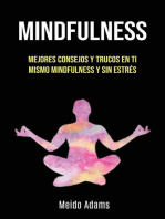 Mindfulness: Mejores Consejos Y Trucos En Ti Mismo Mindfulness Y Sin Estrés