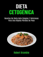 Dieta Cetogénica: Recetas De Dieta Keto Simples Y Deliciosas Para Una Rápida Pérdida De Peso