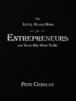 The Little Black Book for Entrepreneurs and Those Who Want to Be