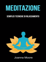 Meditazione: Semplici Tecniche Di Rilassamento