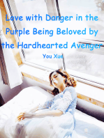 Love with Danger in the Purple: Being Beloved by the Hardhearted Avenger: Volume 2