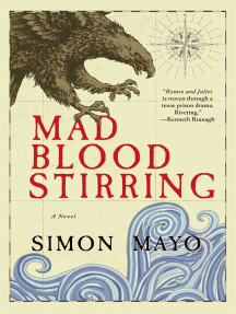 Mad Blood Stirring by Simon Mayo - Ebook | Scribd