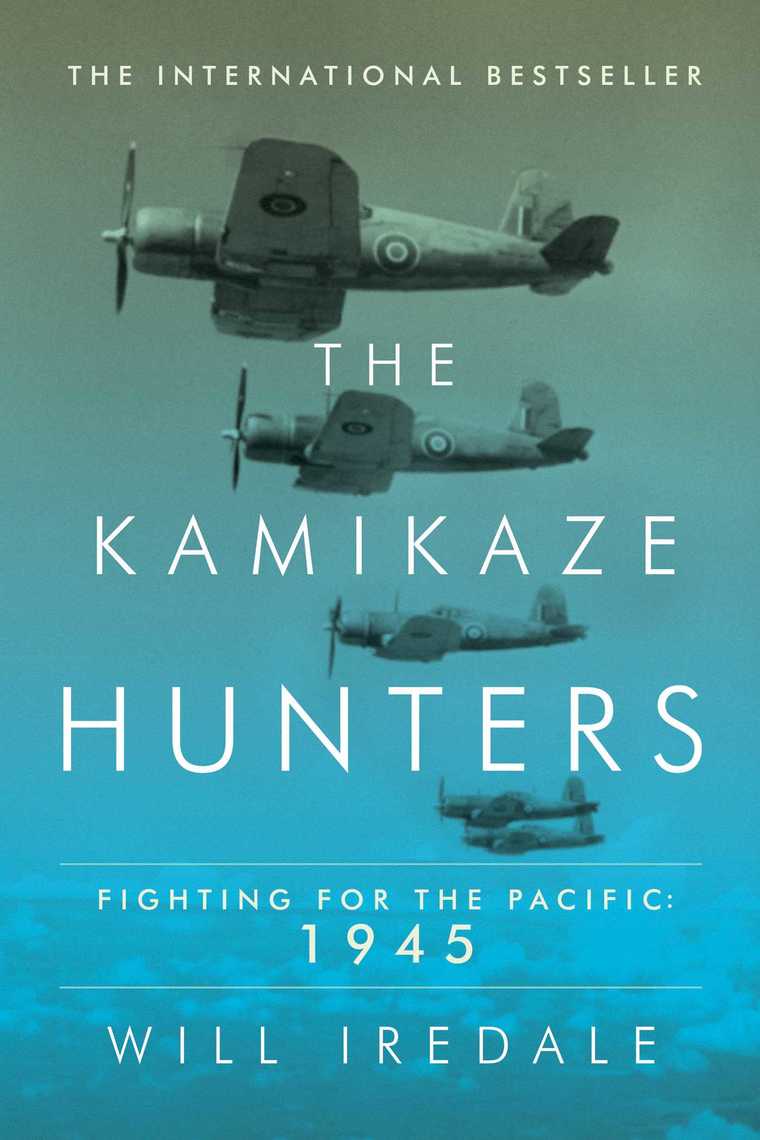 The Kamikaze Hunters by Will Iredale (Ebook) Read free for 30 days - Main Image